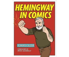 KNYGA Robert K Elder Hemingway in Comics