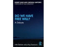 KNYGA Robert Kane Do We Have Free Will?
