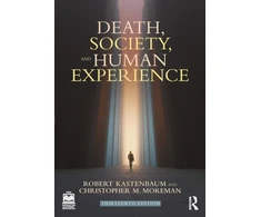 KNYGA Robert Kastenbaum Death, Society, and Human Experience