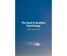 KNYGA Robert Kugelmann Soul in Soulless Psychology