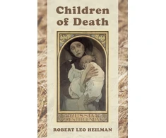 KNYGA Robert Leo Heilman Children of Death