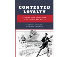 KNYGA Robert M Sandow Contested Loyalty