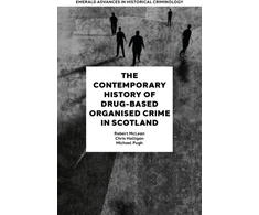 KNYGA Robert Mclean Contemporary History of Drug-Based Organised Crime in Scotland