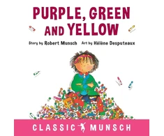 KNYGA Robert N Munsch Violetinė, Žalias and Geltona