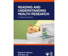 KNYGA Robert R Weaver Reading and Understanding Health Research