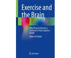 KNYGA Robert W Baloh Exercise and the Brain