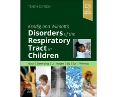KNYGA Robert W Wilmott Kendig and Wilmott's Disorders of the Respiratory Tract in Children