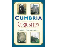 KNYGA Robert Woodhouse Cumbria Curiosities