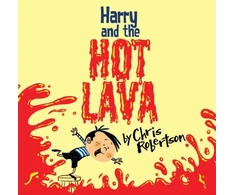 KNYGA Robertson Chris Harry and the Hot Lava