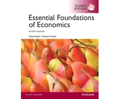 KNYGA Robin Bade Essential Foundations of Economics, Global Edition
