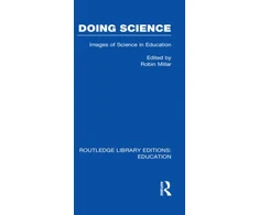 KNYGA Robin Millar Doing Science (RLE Edu O)