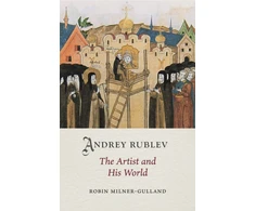 KNYGA Robin Milner Gulland Andrey Rublev
