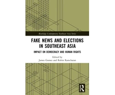 KNYGA Robin Ramcharan Fake News and Elections in Southeast Asia