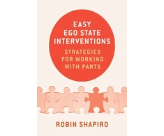 KNYGA Robin Shapiro Easy Ego State Interventions