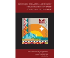 KNYGA ROBIN Indigenous Educational Leadership Through Community-Based Knowledge and Research