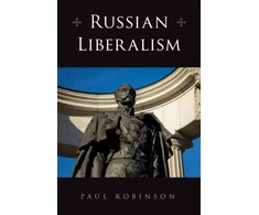 KNYGA Robinson Paul Russian Liberalism