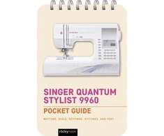 KNYGA Rocky Nook Singer Quantum Stylist 9960: Pocket Guide
