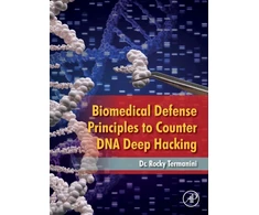 KNYGA Rocky Termanini Biomedical Defense Principles to Counter DNA Deep Hacking