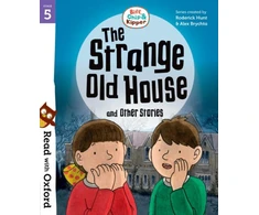 KNYGA Roderick Hunt Read with Oxford: Stage 5: Biff, Chip and Kipper: The Strange Old House and Other Stories