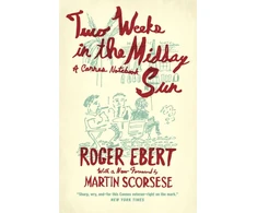 KNYGA Roger Ebert Two Weeks in the Midday Sun