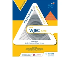 KNYGA Roger Porkess Mastering Mathematics for WJEC GCSE: Foundation
