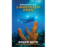 KNYGA Roger Roth Adventures of a Landlocked Diver