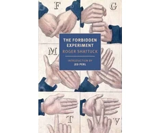 KNYGA Roger Shattuck Forbidden Experiment