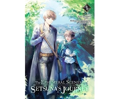 KNYGA Rokusyou Usuasagi Ephemeral Scenes of Setsuna's Journey, Vol. 1 (manga)