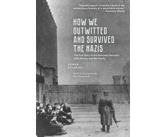 KNYGA Roman Dziarski How We Outwitted and Survived the Nazis