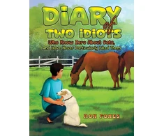 KNYGA Ron Fones Diary of Two Idiots Who Know Zero About Cats, And Have Never Particularly Liked Them.