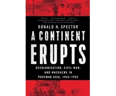 KNYGA Ronald H Spector Continent Erupts