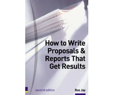 KNYGA Ros Jay How to Write Proposals &amp; Reports That Get Results