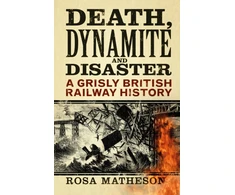 KNYGA Rosa Matheson Death, Dynamite and Disaster