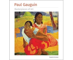 KNYGA Rosalind Ormiston Paul Gauguin Masterpieces of Art