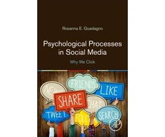 KNYGA Rosanna Guadagno Psychological Processes in Social Media