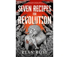 KNYGA Rose Ryan Seven Recipes for Revolution