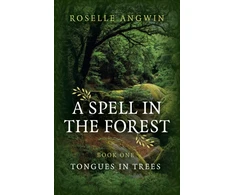 KNYGA Roselle Angwin Spell in the Forest, A