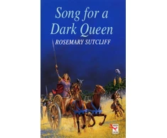 KNYGA Rosemary Sutcliff Song For A Dark Queen