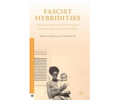 KNYGA Rosetta Giuliani Caponetto Fascist Hybridities