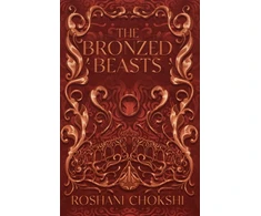 KNYGA Roshani Chokshi The Bronzed Beasts