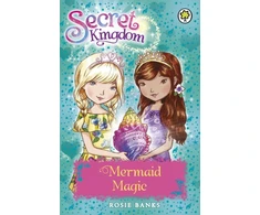 KNYGA Rosie Banks Secret Kingdom: Mermaid Magic