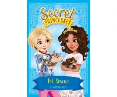 KNYGA Rosie Banks Secret Princesses: Pet Rescue