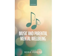 KNYGA Rosie Perkins Music and Parental Mental Wellbeing