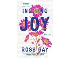 KNYGA Ross Gay Inciting Joy