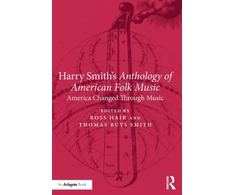 KNYGA Ross Hair Harry Smith's Anthology of American Folk Music