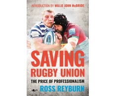 KNYGA Ross Reyburn Saving Rugby Union - The Price of Professionalism