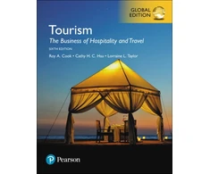 KNYGA Roy A. Cook and Cathy H. C. Hsu Tourism: The Business of Hospitality and Travel, Global Edition