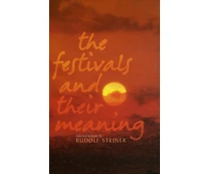 KNYGA Rudolf Steiner Festivals and Their Meaning