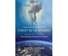 KNYGA Rudolf Steiner REAPPEARANCE OF CHRIST IN THE ETHERIC