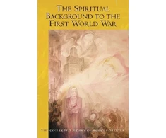 KNYGA Rudolf Steiner Spiritual Background to the First World War